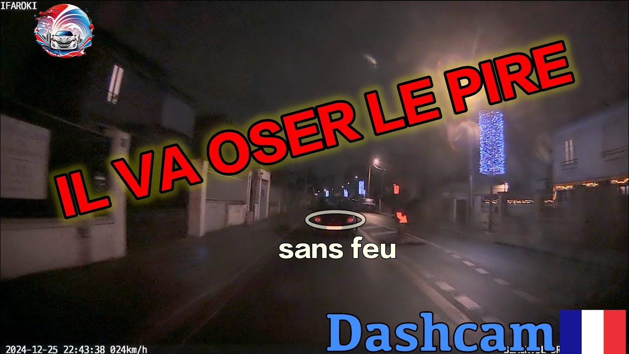 Dashcam France #182 IL VA OSER LE PIRE