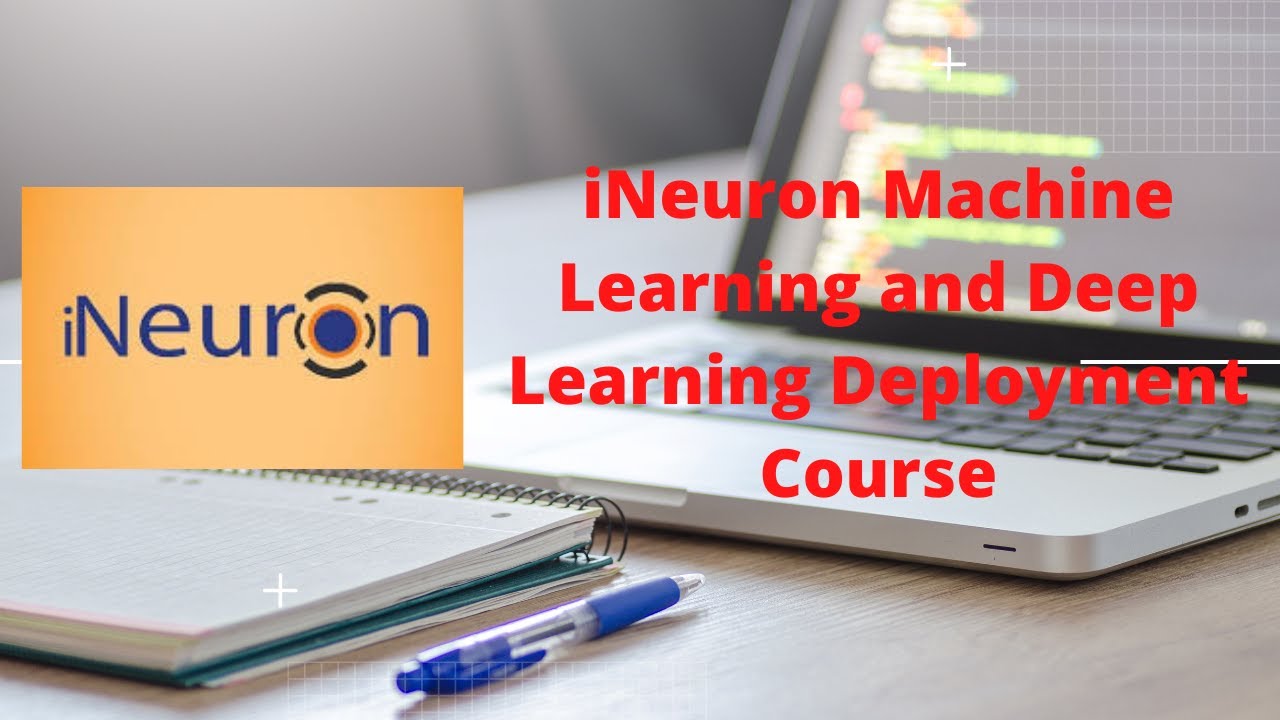 iNeuron machine learning & Deep Learning  course | Affordable AI Education iNeuron