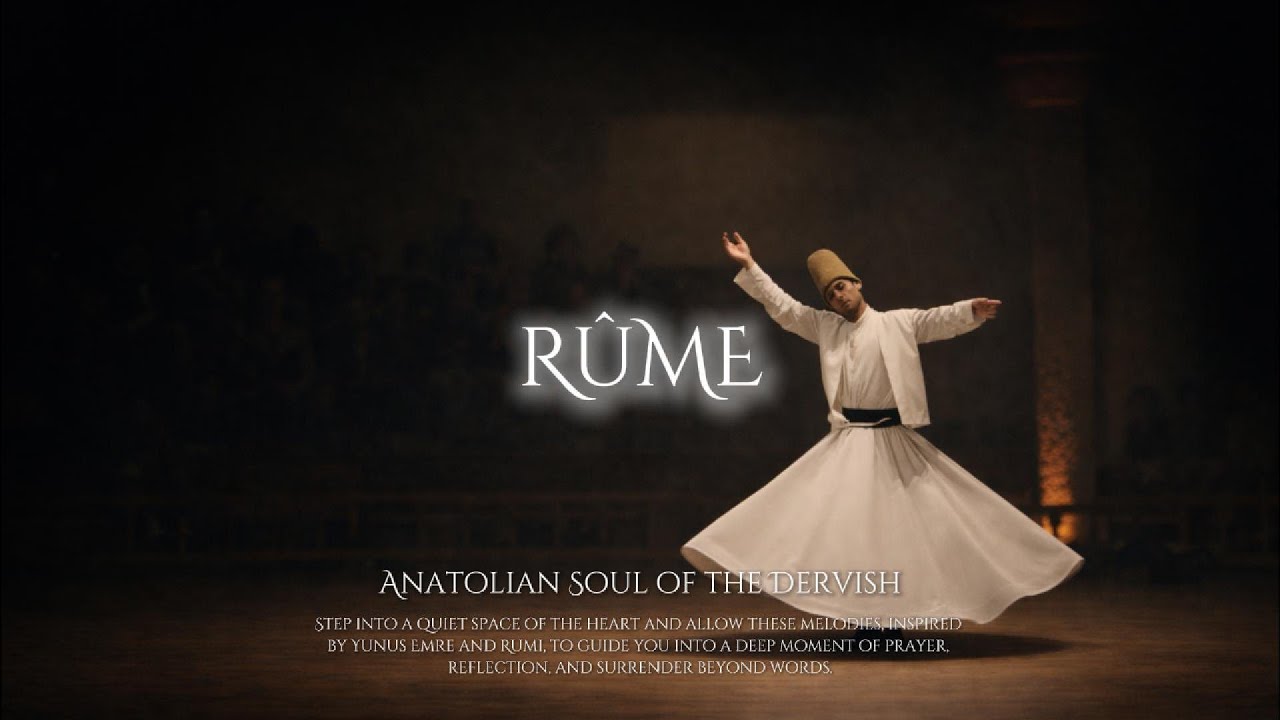 Anatolian Soul of The Dervish | Deep Prayer Music