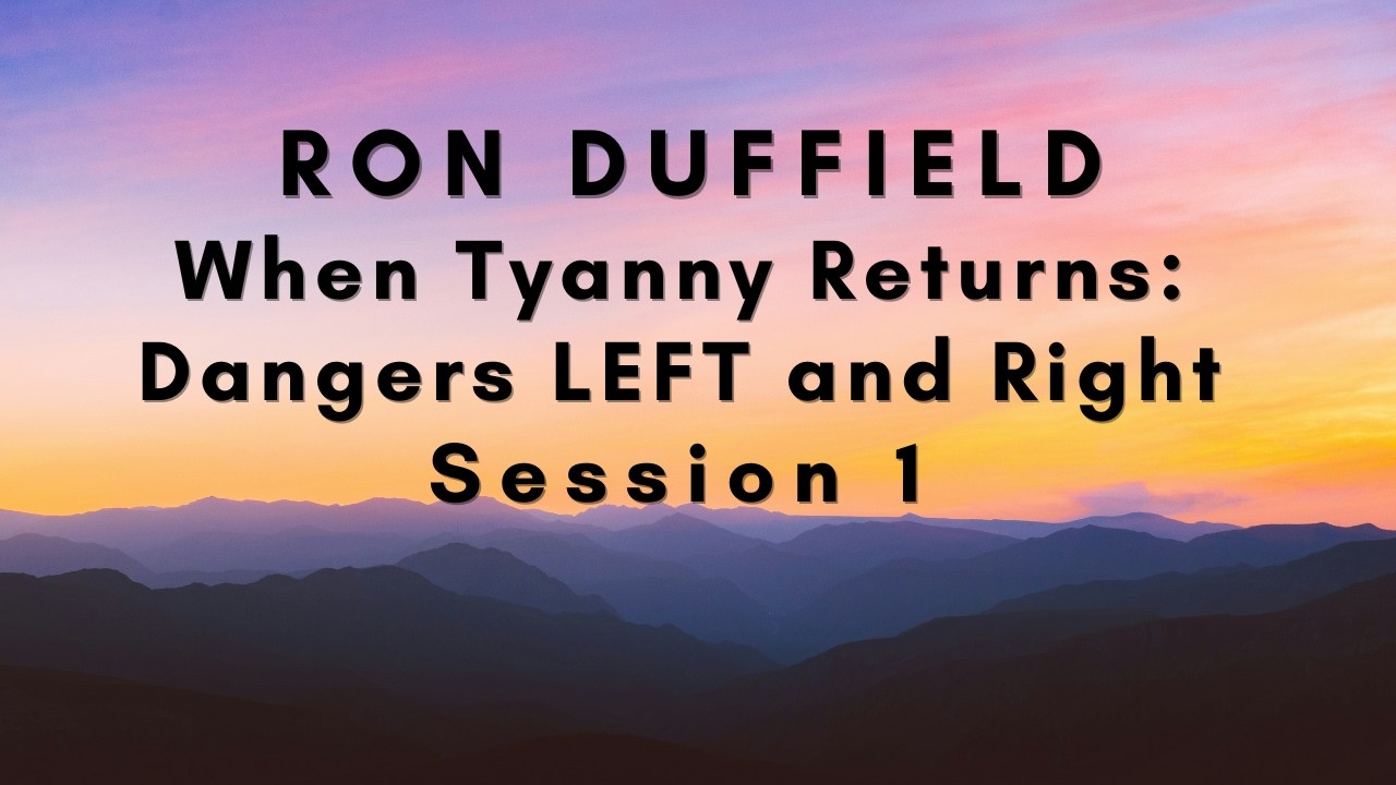Sabbath Afternoon 3/3: DOC Ron Duffield - Religious Liberty