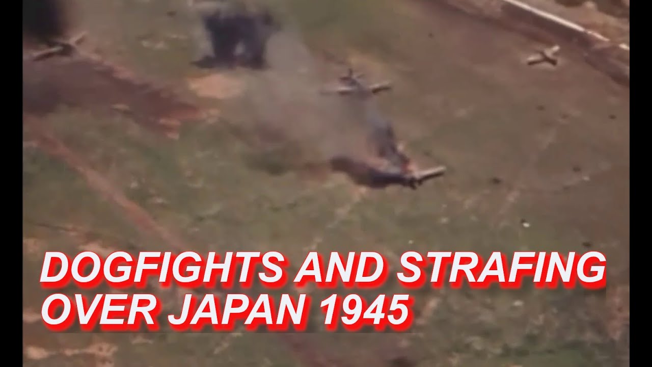 GUN CAMERA COMPILATION IN HD COLOR - DOGFIGHTS AND STRAFING OVER JAPAN 1945 [ WWII DOCUMENTARY ]