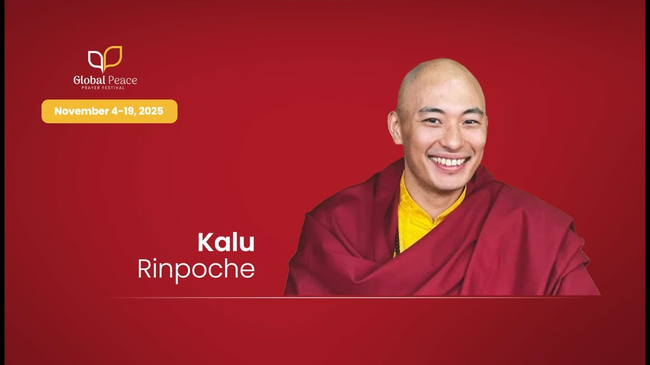 Kalu Rinpoche on the Global Peace Prayer Festival