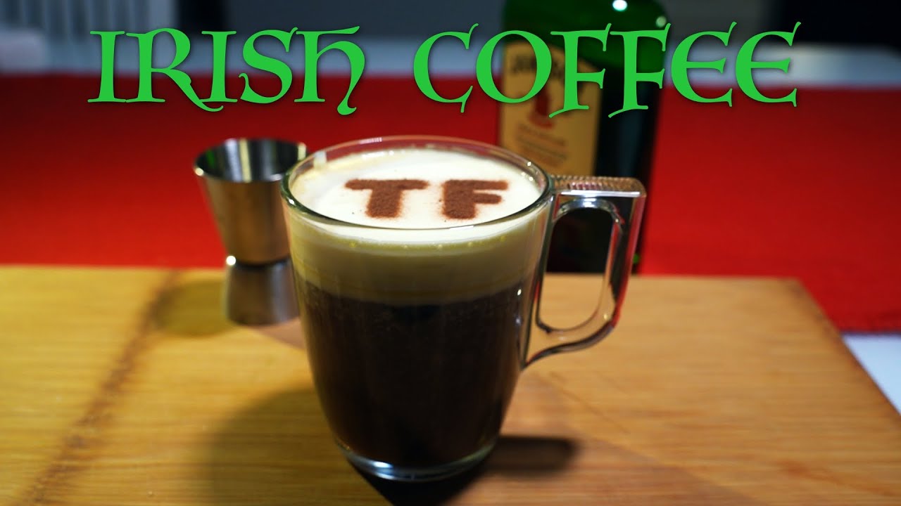 Irish Coffee - Kuinka se tehdään?