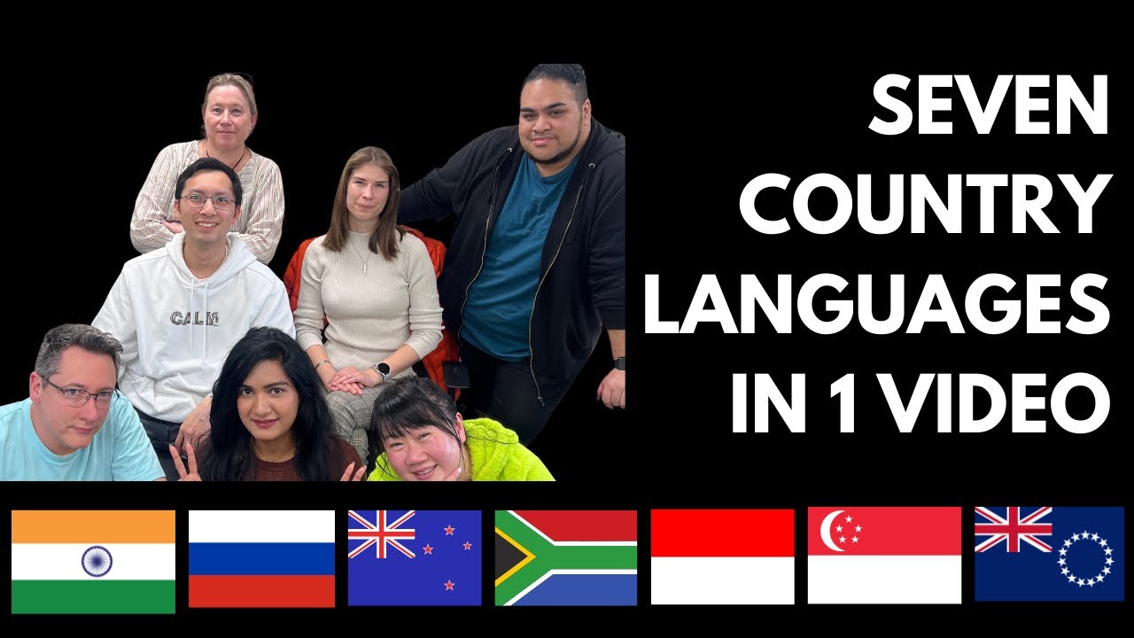 7 Country Languages Video(Telugu,Russian,Singapore,Indonesia,Cook Island,New Zealand&South Africa)