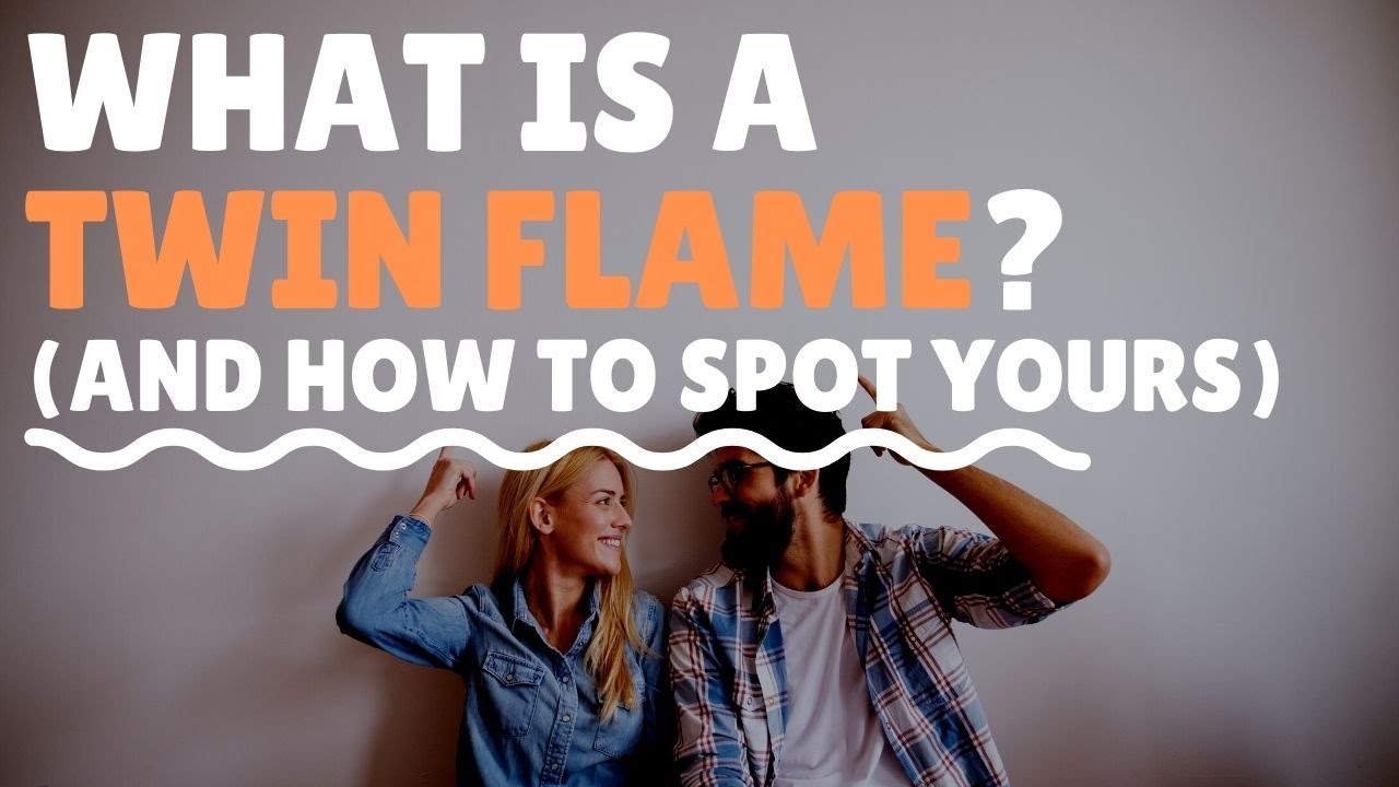 What Is a Twin Flame (and How to Spot Yours)