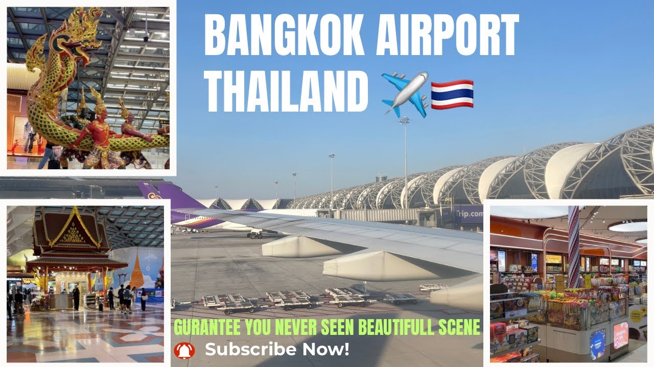 Bangkok Airport Thailand ✈️🇹🇭 | Complete Walkthrough & Travel Experience