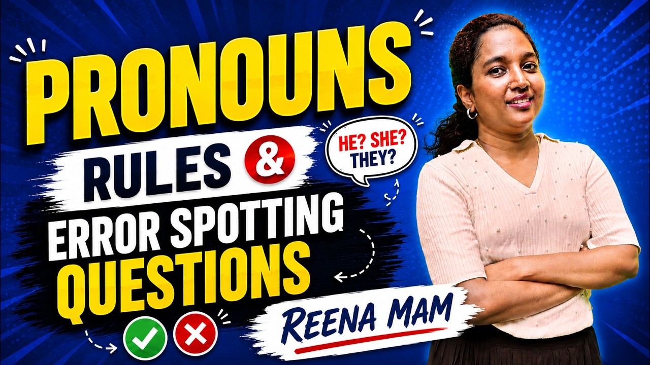 PRONOUNS | RULES & ERROR SPOTTING QUESTIONS | REENA MAM