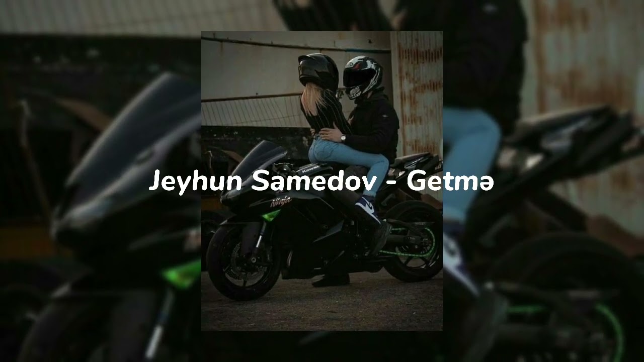 Jeyhun Samedov - Getmə (Speed Up)