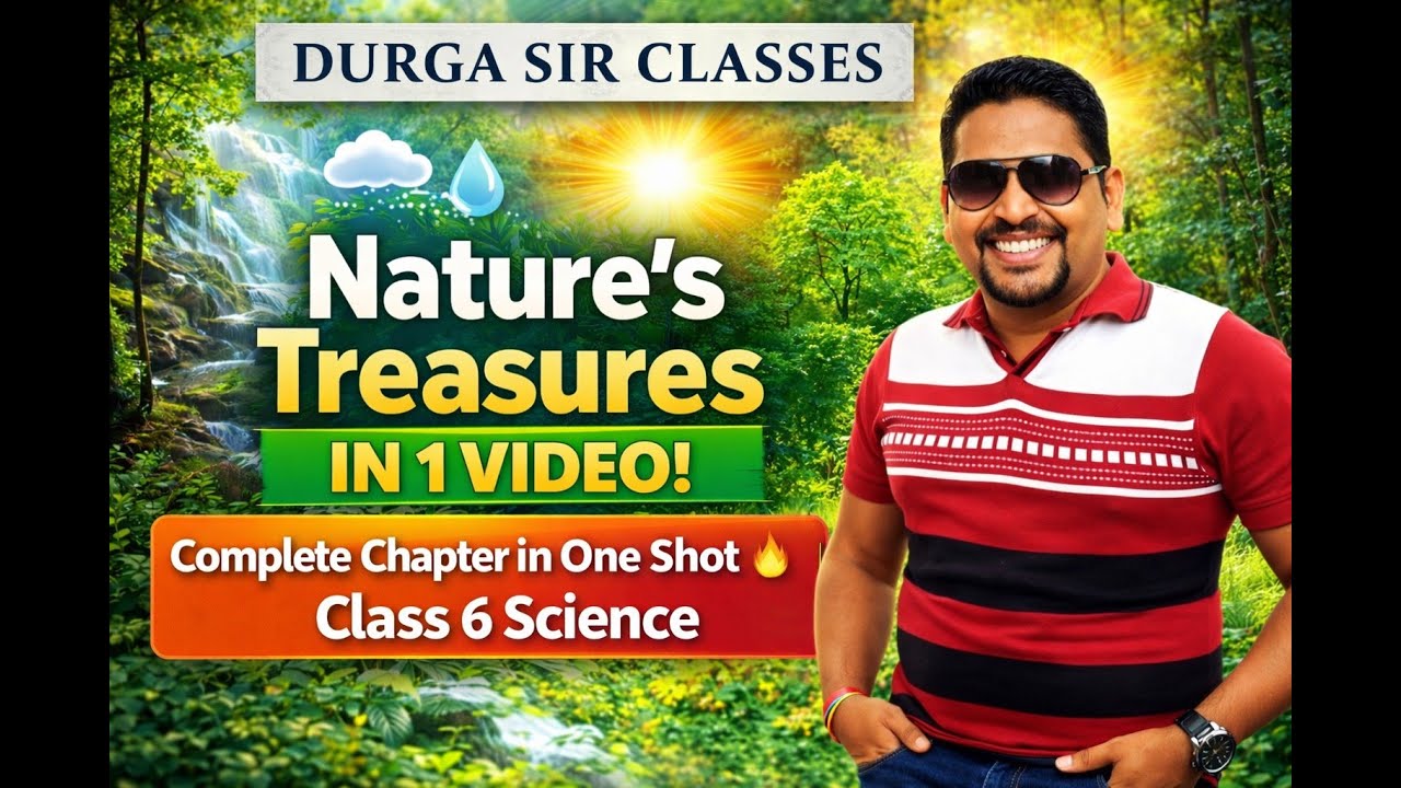 Nature’s Treasures in 1 Video! | Complete Chapter One Shot in Hindi | Class 6 Science Chapter 11