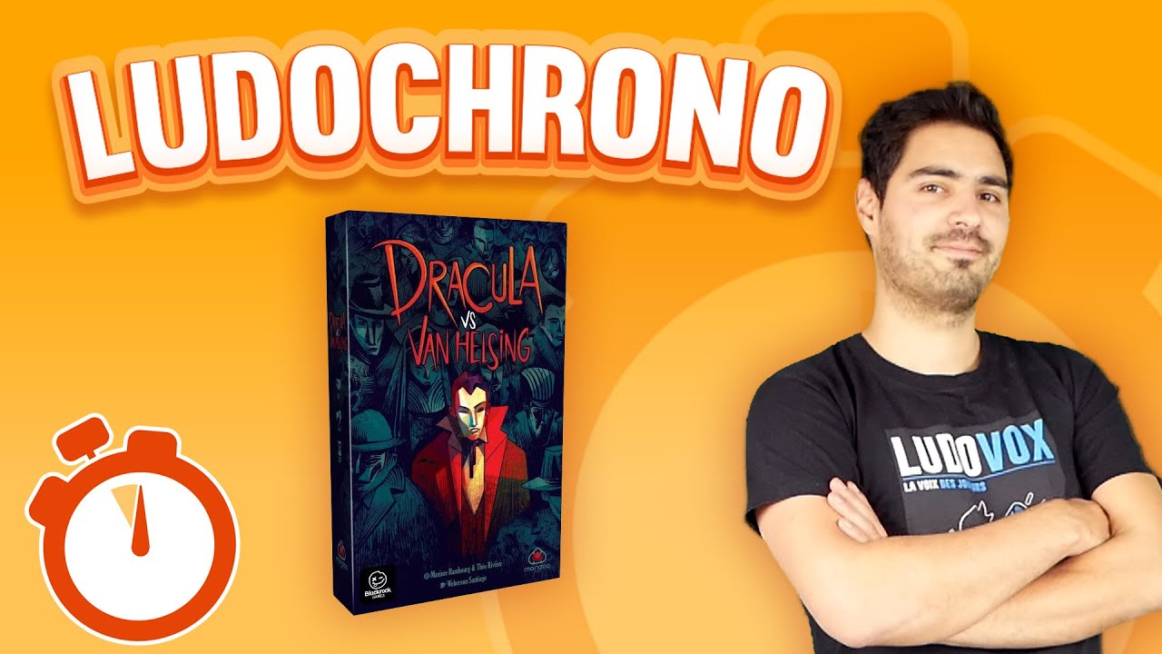 Ludochrono - Dracula vs Van Helsing