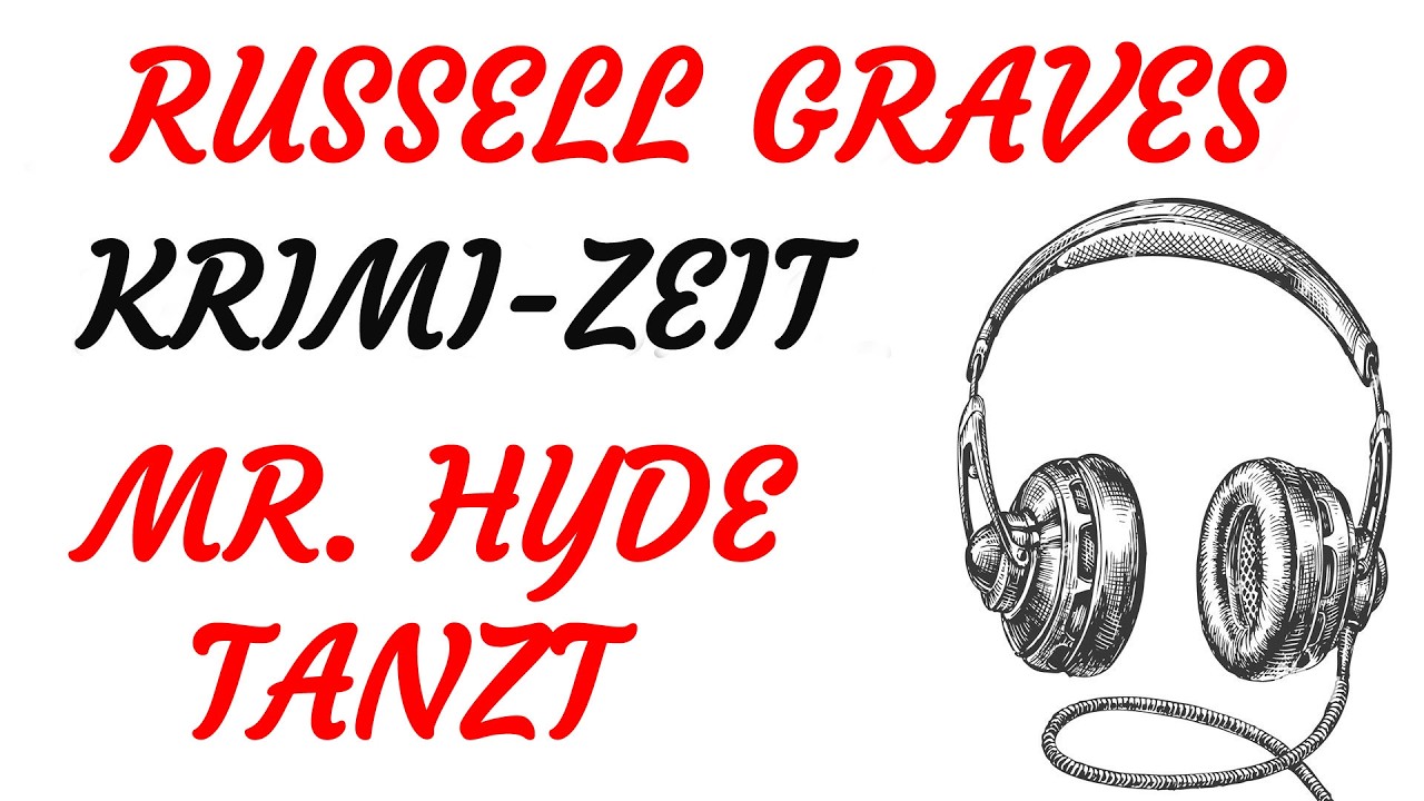KRIMI Hörspiel - Russell Graves - MR. HYDE TANZT (1983)
