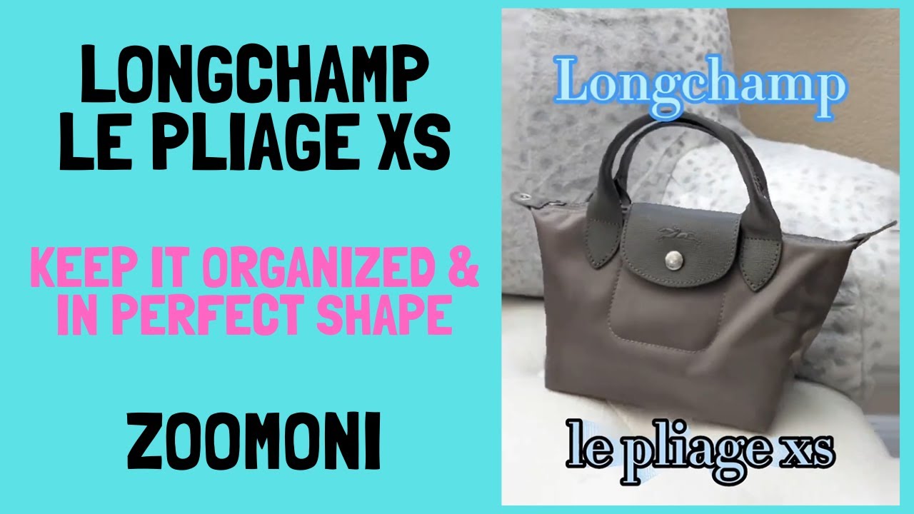 Longchamp Le Pliage XS | Keep your bag Organized & In Great Shape | Zoomoni Insert Organizer Shaper