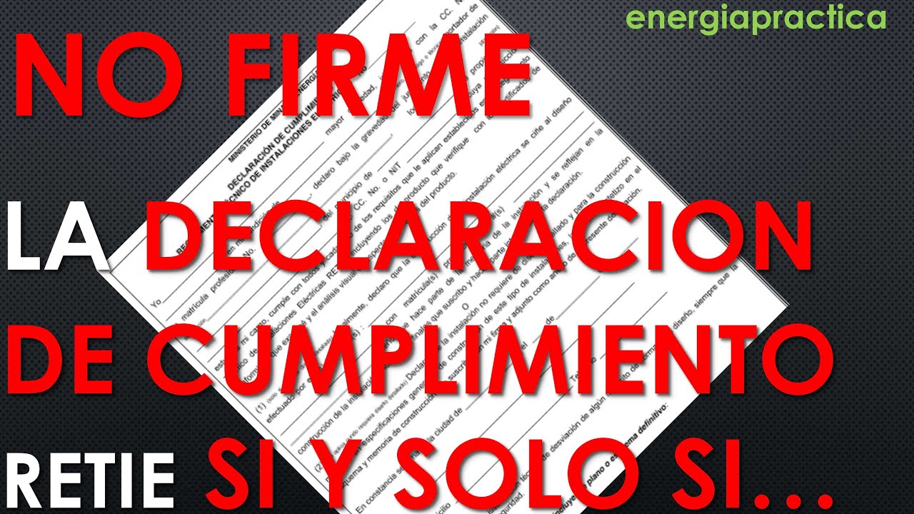 NO FIRME LA DECLARACION DE CONSTRUCTOR RETIE...SI Y SOLO SI