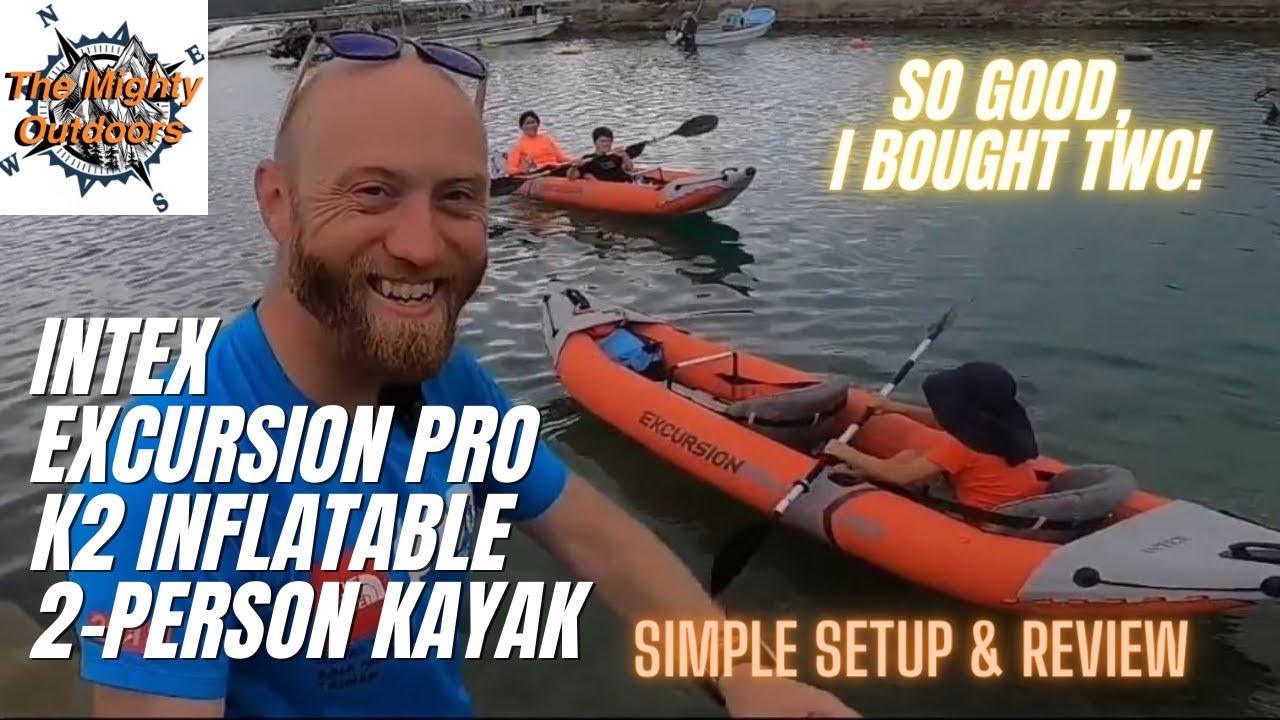 Review: Intex Excursion Pro K2 inflatable 2-person kayak - unboxing, setup and review