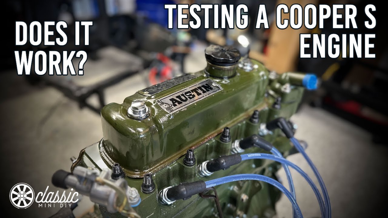 Original Cooper S Engine - Lets Test this sucker!