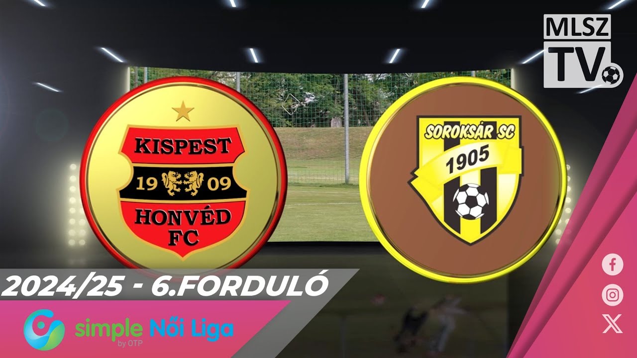 Budapest Honvéd FC - Soroksár SC | 4-0 | Simple Női Liga | 6. forduló | MLSZTV