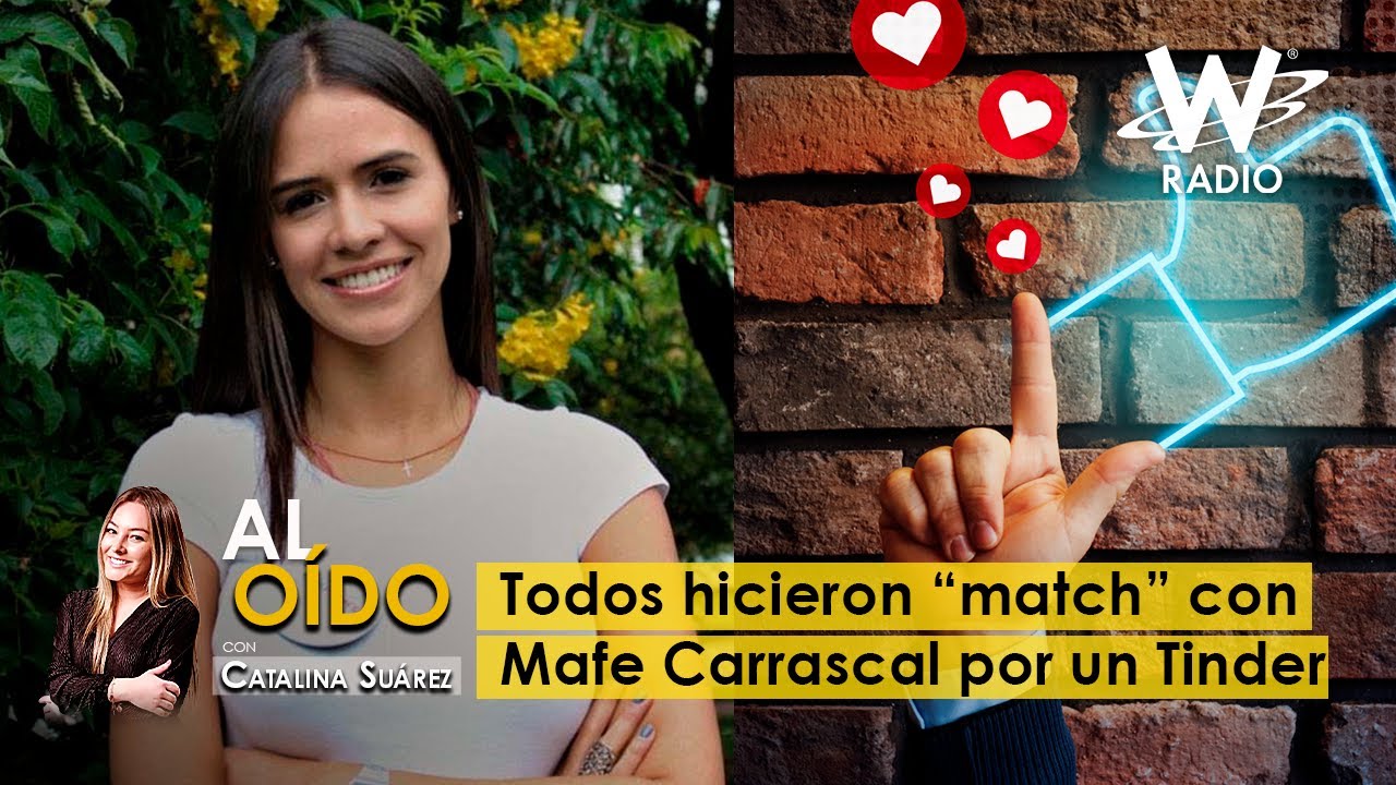 Al O&iacute;do: todos hicieron &ldquo;match&rdquo; con Mafe Carrascal por un Tinder