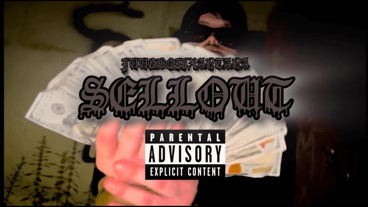 JUUGBOIIXANTANA - SELLOUT [OFFICIAL MUSIC VIDEO]