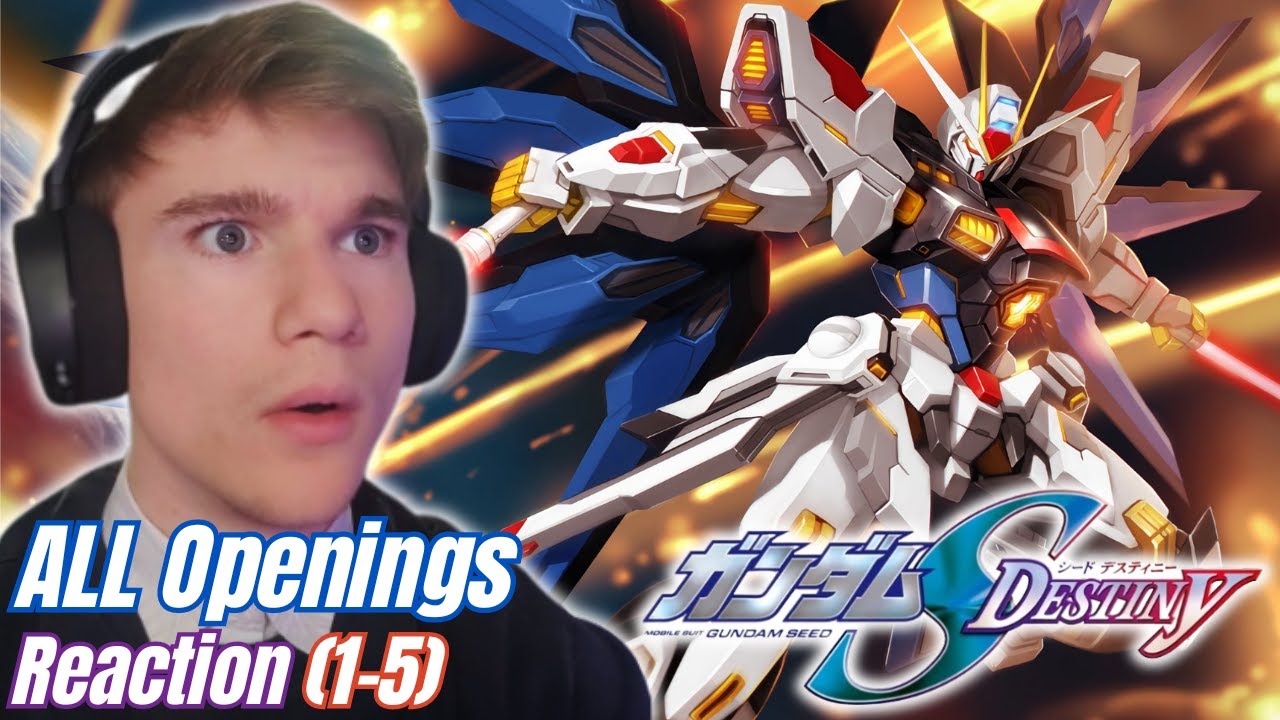 FIRST TIME Reacting to Gundam SEED Destiny | ALL Openings (1-5)