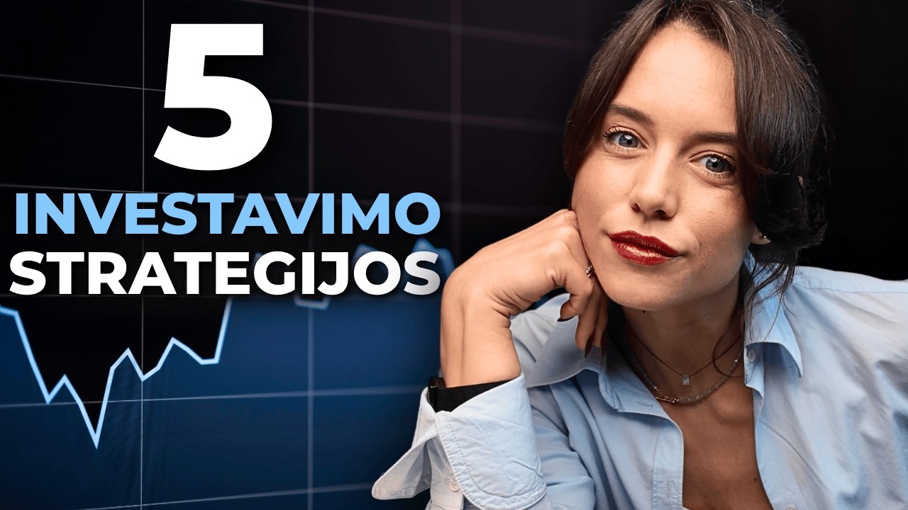 5 investavimo strategijos pradedantiesiems ir ne tik