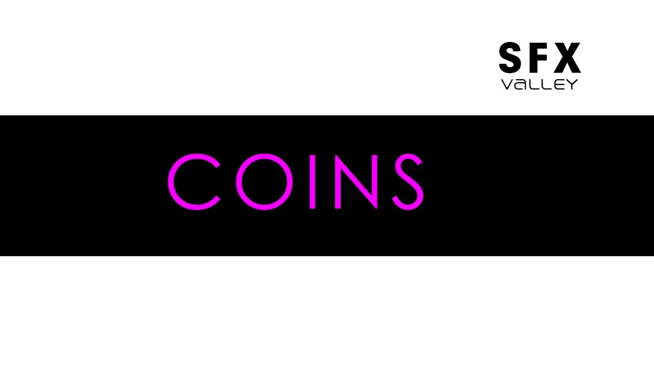 COINS - sfx