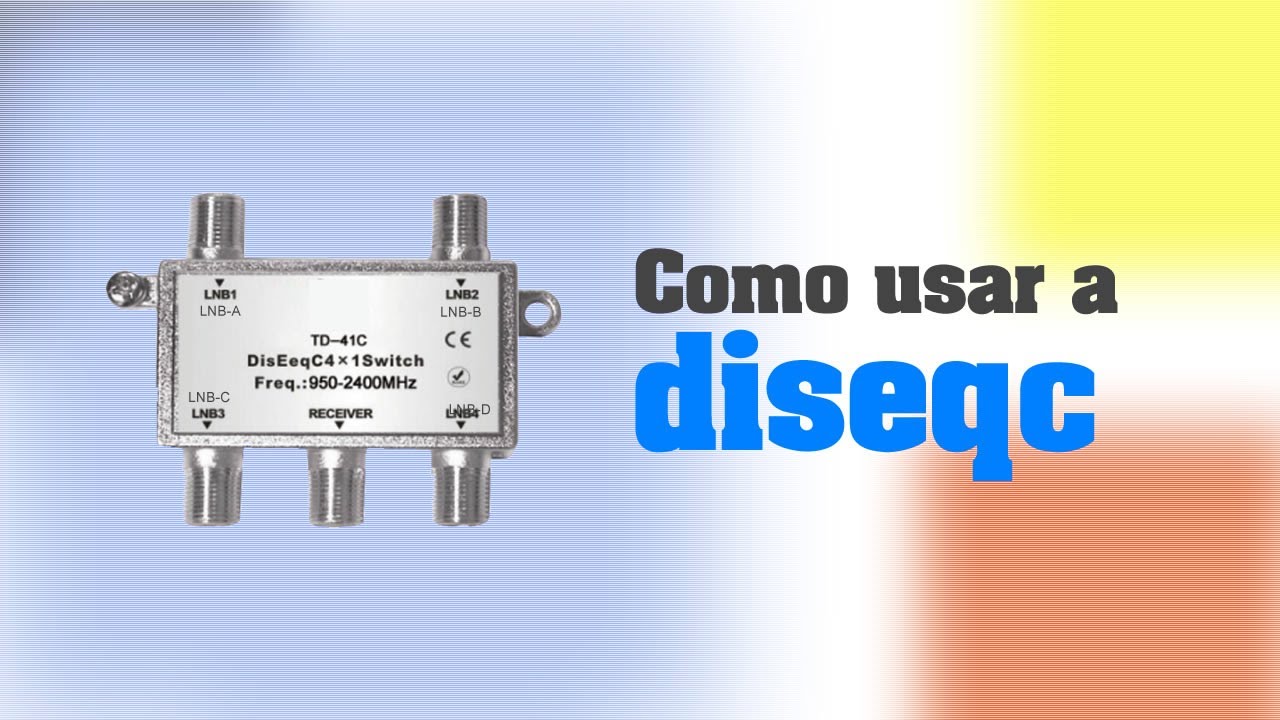 Aprenda como usar uma chave diseqc de forma fácil