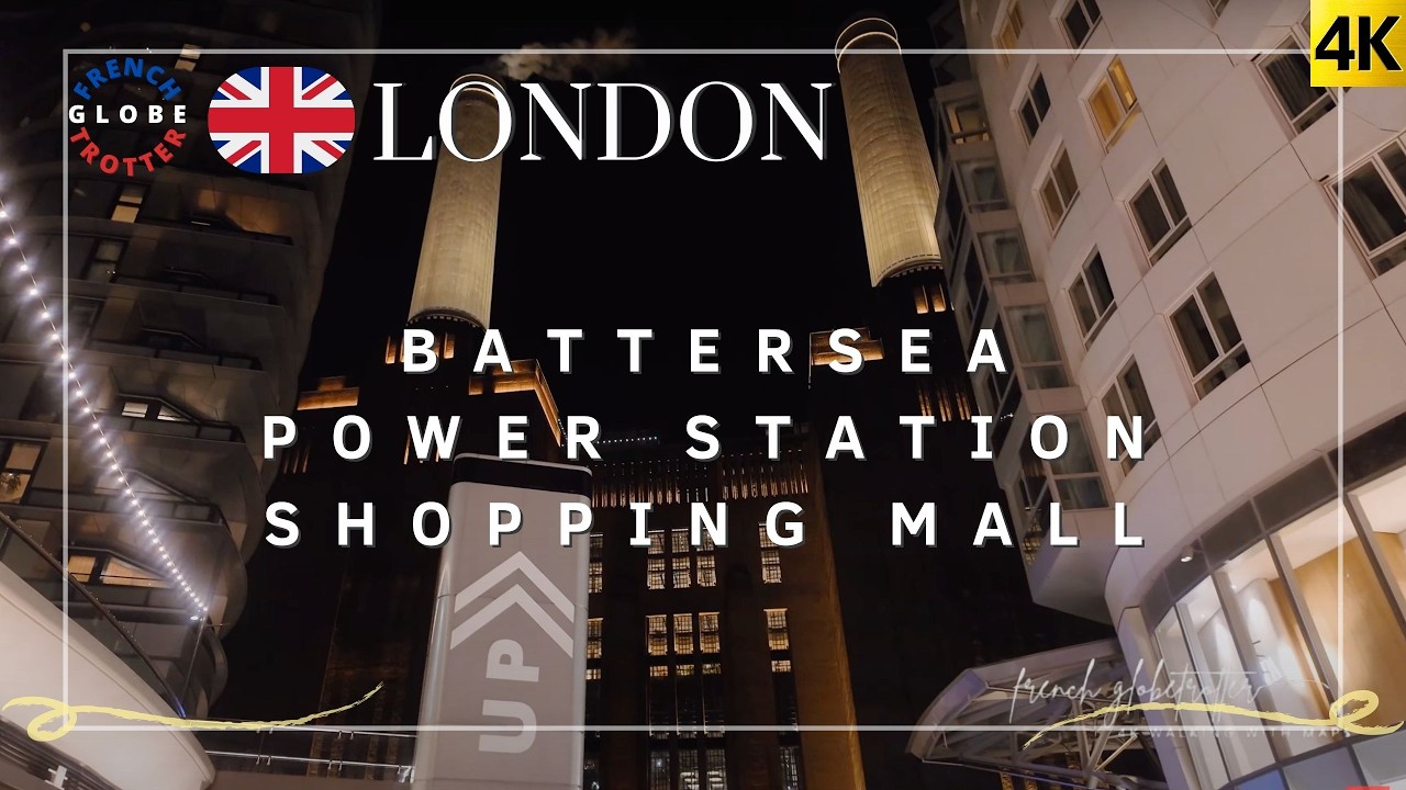 2025🇬🇧 Battersea Power Station Full Stroll 🛍️ Iconic London Landmark Shopping Mall Walking Tour 4K