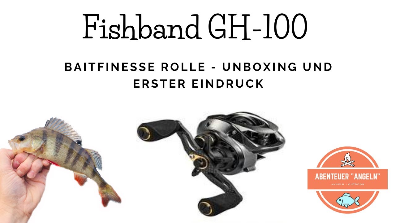 Baitcaster zum Ultraleicht Angeln auf Barsch & Forelle - Fishband GH 100 &ndash; Unboxing & erste Meinung