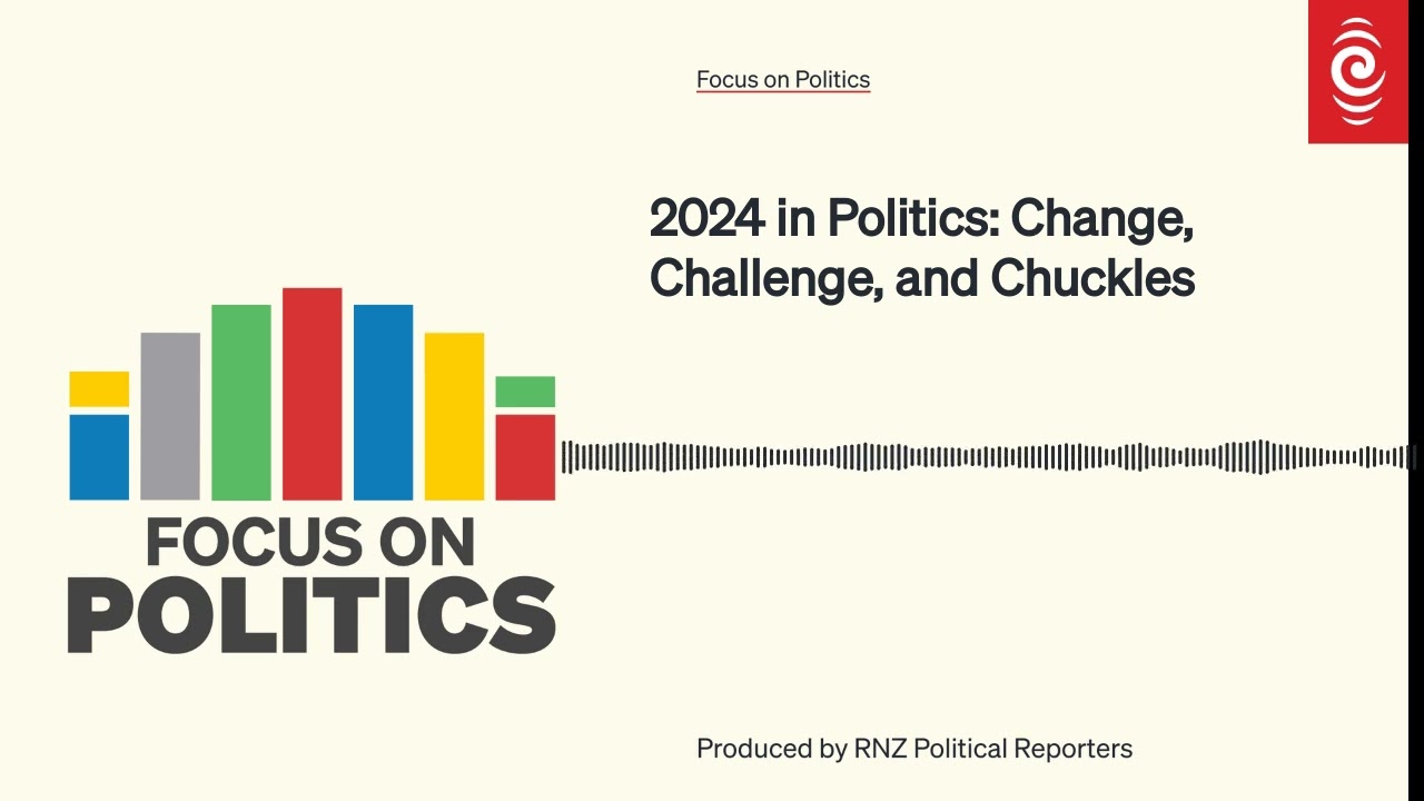 2024 in Politics: Change, Challenge, and Chuckles | Focus on Politics