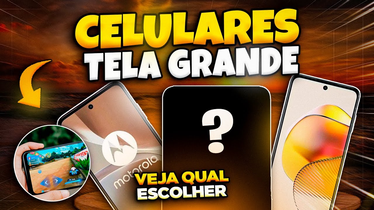 TOP 9 MELHORES CELULARES COM TELA GRANDE em 2025 (Confira o Melhor Celular com Tela Grande)