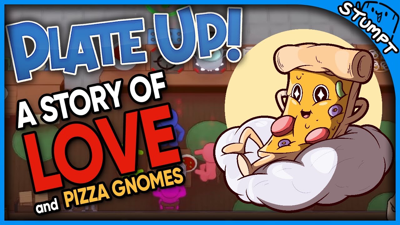 WHO ARE THE PIZZA GNOMES?! - Plate Up!