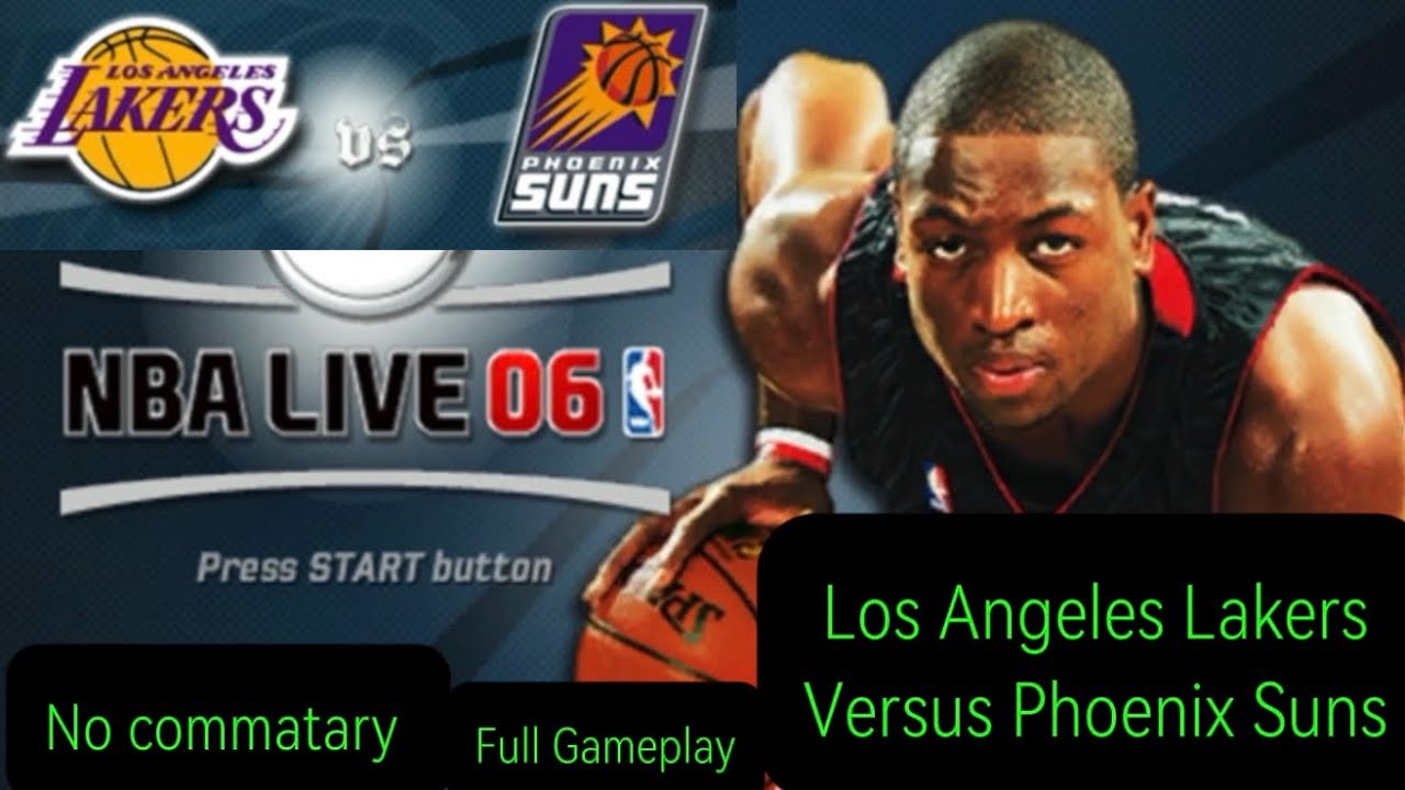 NBA Live 6: Los Angeles Lakers Versus Phoenix Suns Gameplay (No Commentary)