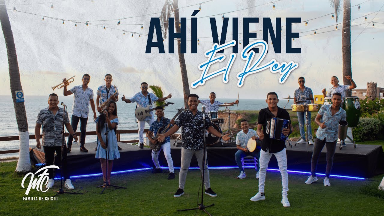 La Familia De Cristo - Ahí Viene El Rey (Video Oficial)