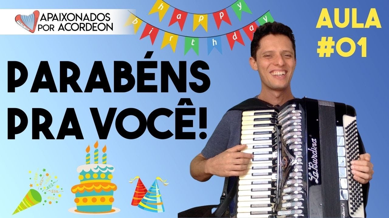 Aprenda:  PARABÉNS PRA VOCÊ | aula #01 | #auladeacordeon #auladesanfona