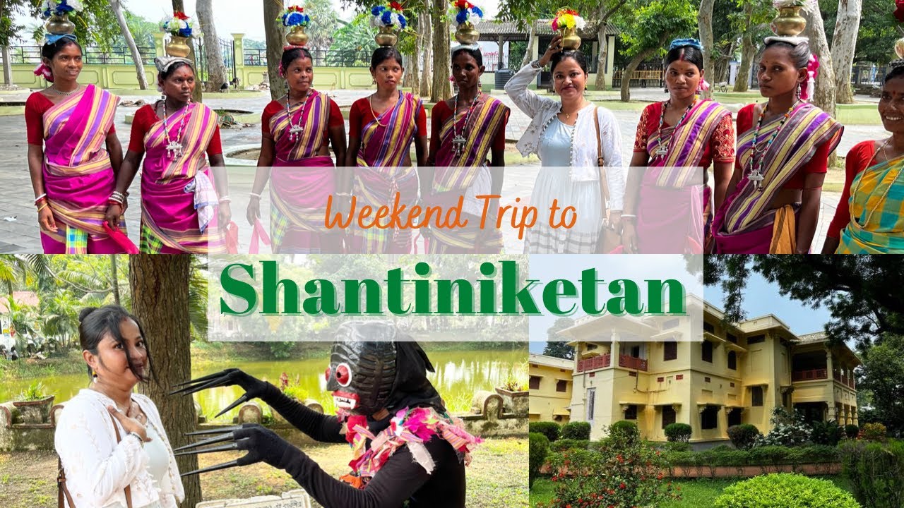 বোলপুর শান্তিনিকেতন - Part 1 | সোনাঝুরি হাট । Bolpur Shantiniketan Sonajhuri Haat