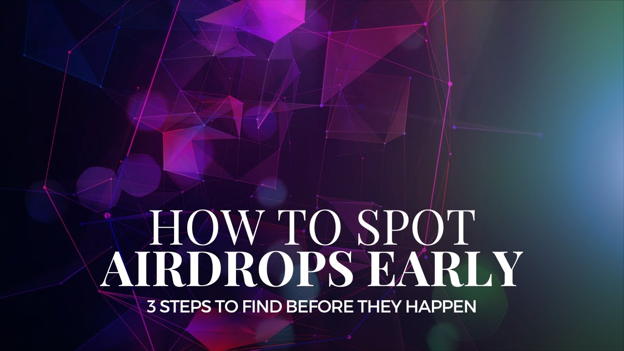 How to Spot Crypto Airdrops
