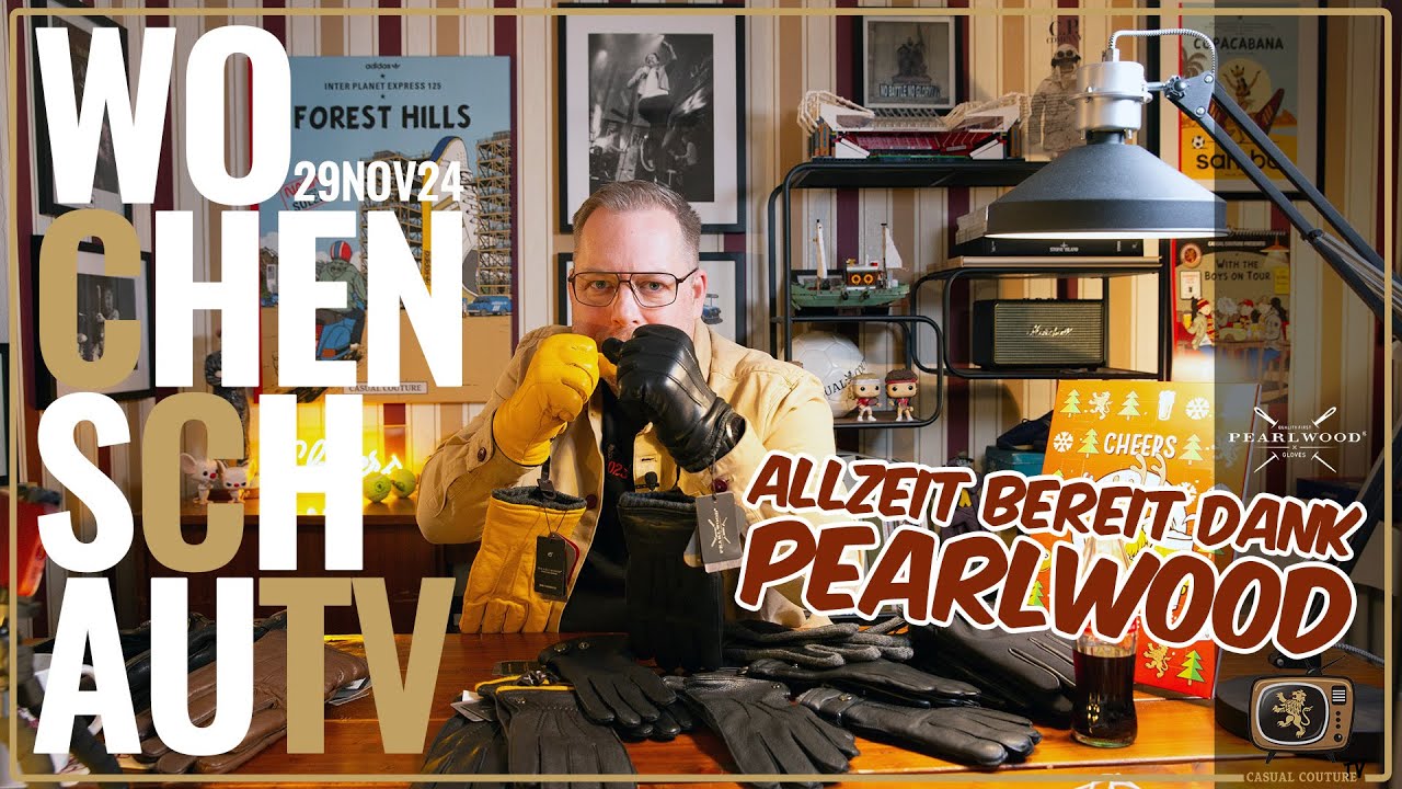 Allzeit bereit dank PEARLWOOD Handschuhe | Casual Couture Wochenschau vom 29.11.2024