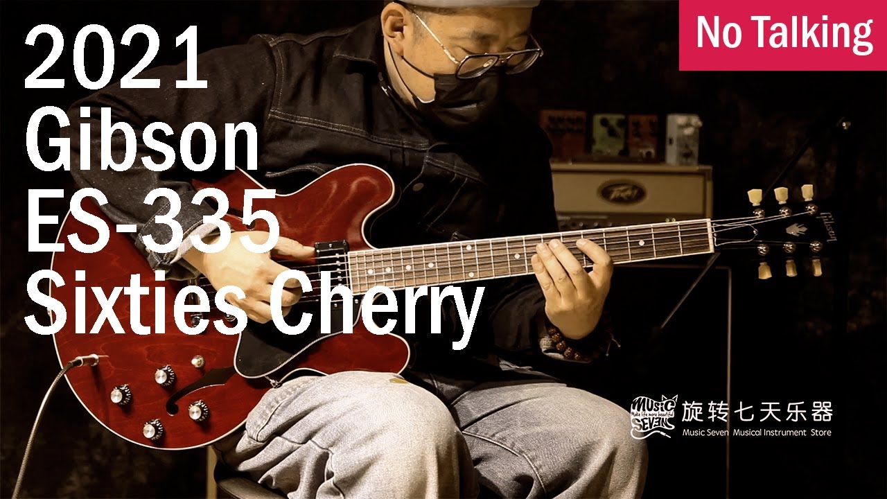 2021 Gibson ES-335 Sixties Cherry | No Talking
