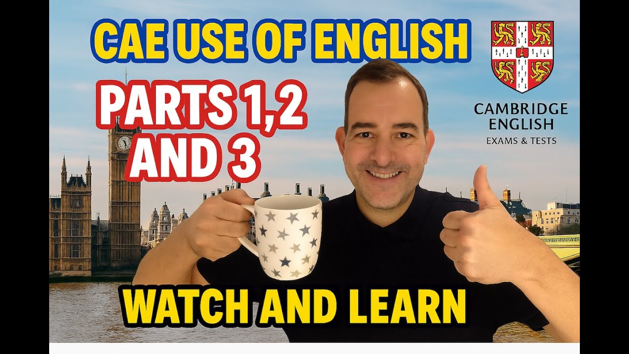 Walkthrough, CAE Reading and Use of English Part 1, Part 2, and Part 3: Watch and Learn🙏😇✅✅