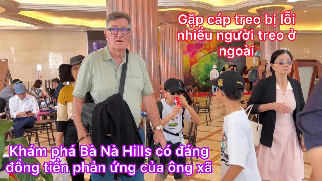 Khám phá Bana Hills liệu có đáng đồng tiền/gặp cáp treo bị lỗi/du lịch Đà Nẵng Vietnam/cuộc sống 