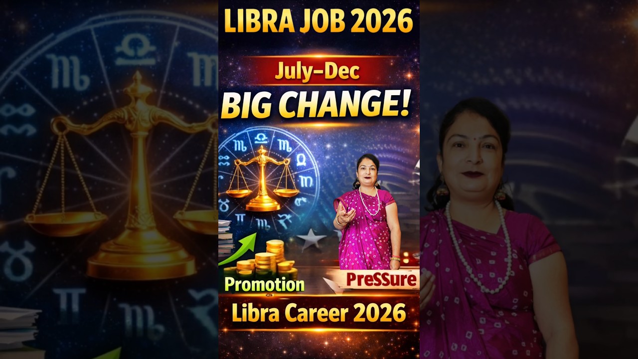 ⚖️Libra Private Job 2026 🔥 | July–Dec Career Prediction | Tula Rashi Job Part 2