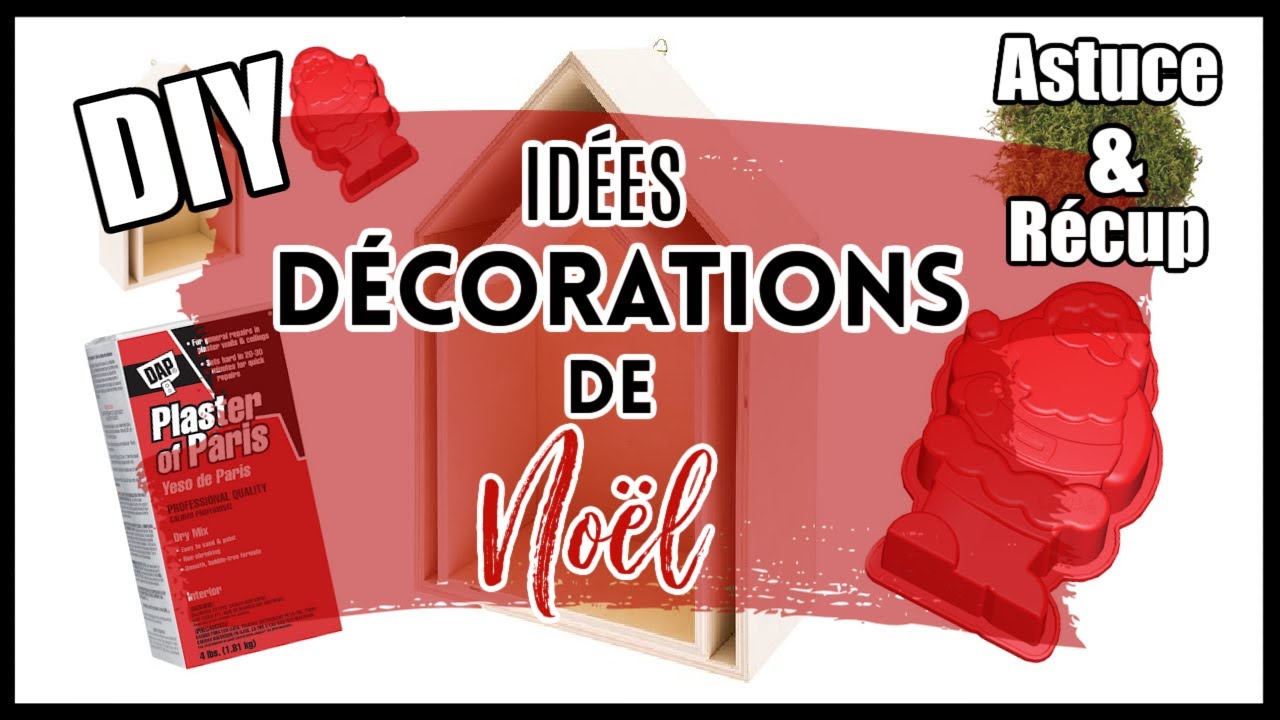 DÉCORATIONS DE NOËL ASTUCE & RÉCUP (DIY)