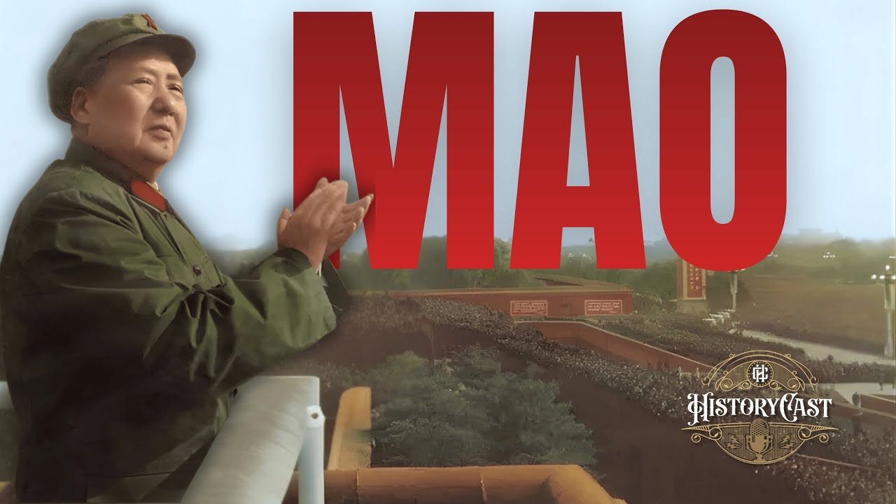 Mao Cedung | HistoryCast, ep. 112