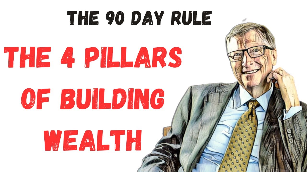 The 90-Day Rule - How To Build Wealth & Build More Money