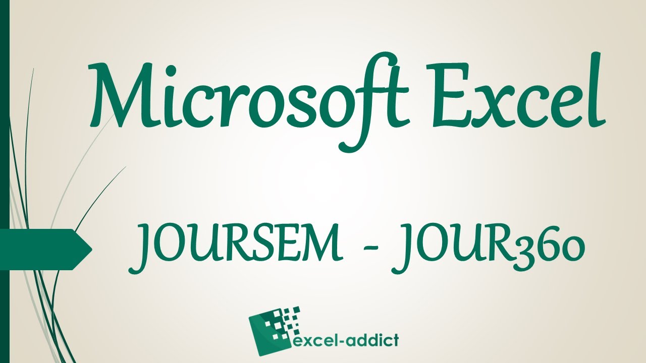 Excel - Les fonctions JOURSEM et JOUR360