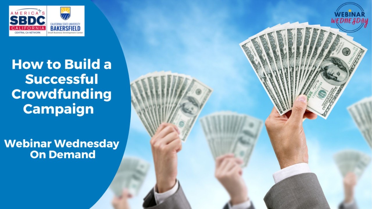 Build a Successful Crowdfunding Campaign for Your Small Business