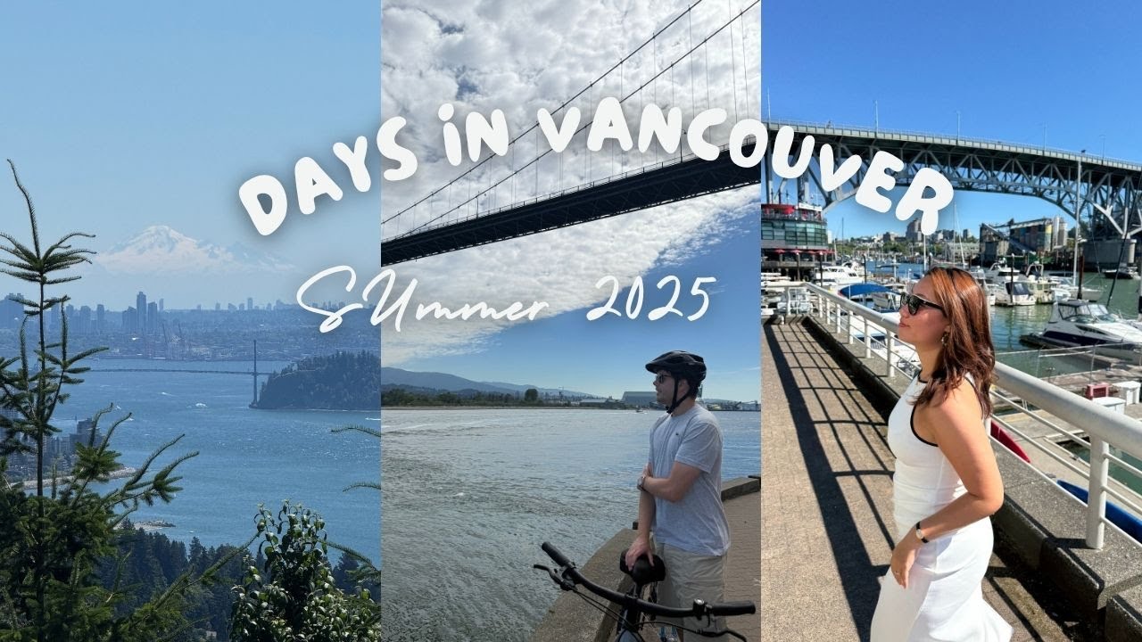 Ep.28 Summer days in Vancouver🇨🇦| Cycling in Stanly Park| City trip| Sea to Sky| Travel vlog 2025