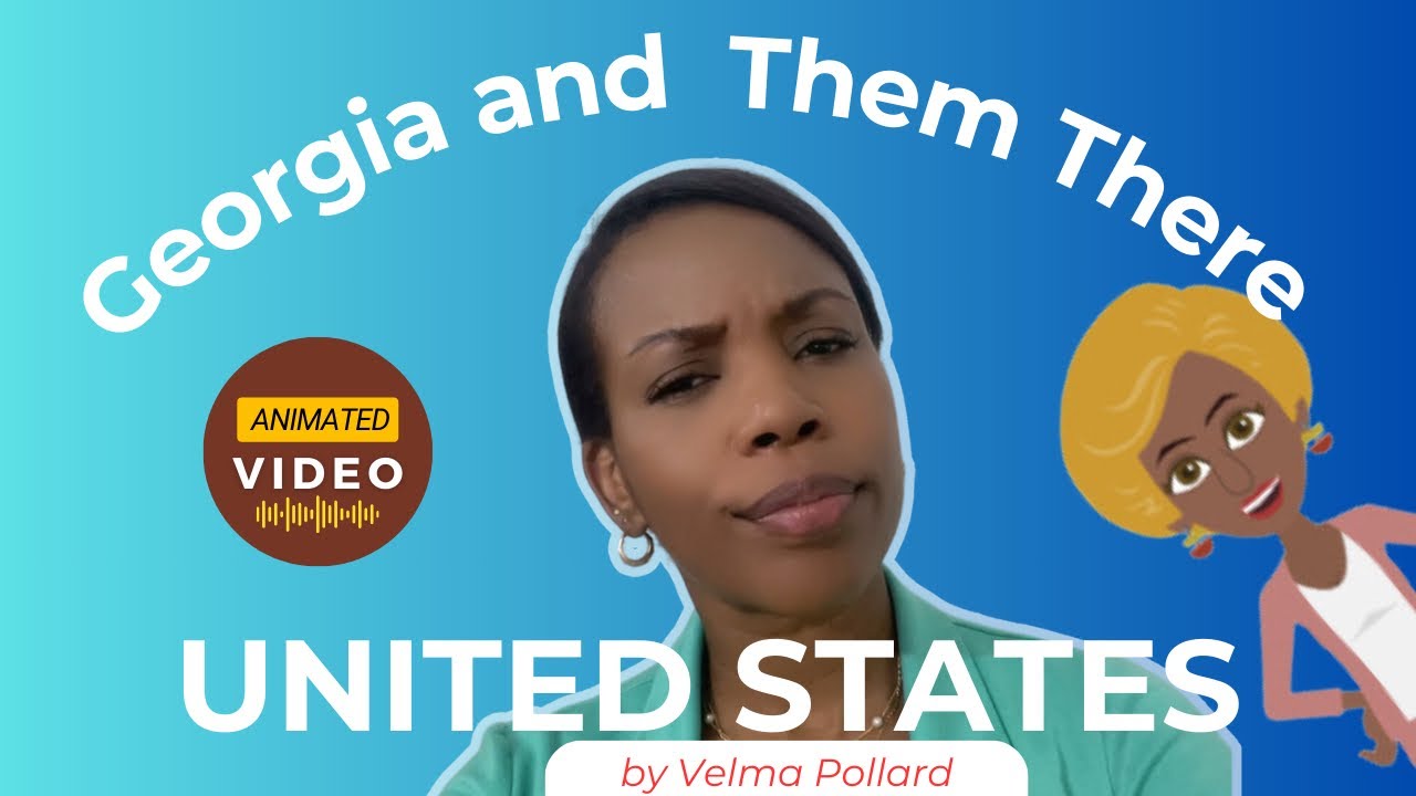 Georgia and Them There United States // CSEC English B // Audio + Animation