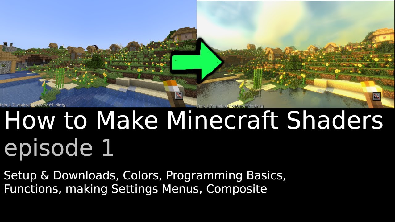 How to Make Minecraft Shaders: Basics (episode 1)