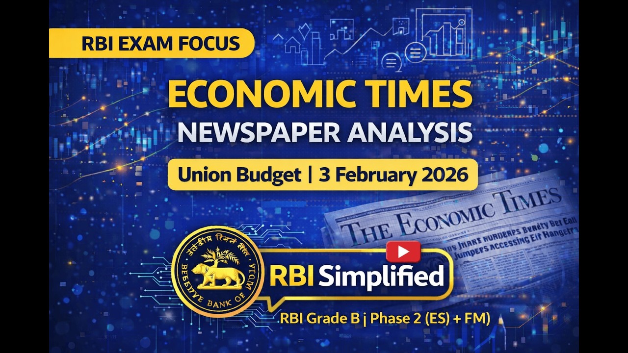 Economic Times Analysis | Union Budget Focus – 3rd February 2026 | RBI Exam